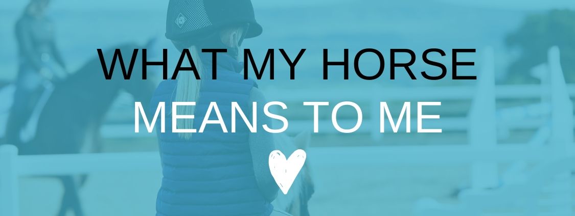 What Horses Mean to Me